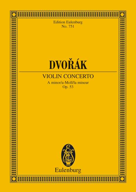 Dvorak: Concerto A Minor Opus 53 B 108 (Study Score) published by Eulenburg